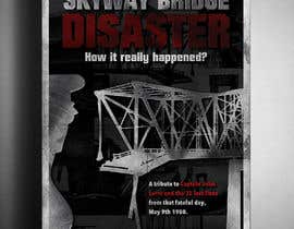 Nambari 82 ya Movie poster Design Contest - Skyway Bridge Disaster Documentary na eddesignswork