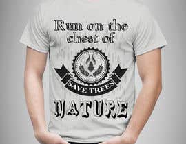 #44 ， You have to create a T-Shirt design which should have the quote from one of the following: “SAVE TREES” or “SAVE WATER” 来自 mrabbi4980