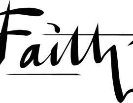 #10 สำหรับ Digitize and improve a hand drawn text logo - Faith โดย shar1990