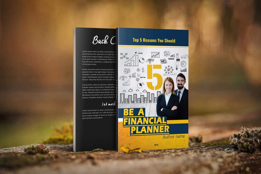 Kilpailutyö #107 kilpailussa                                                 Book Cover. "Top 5 Reasons You Should Be A Financial Planner"
                                            