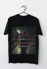 #41 para Design a t-shirt typography with realistic image for a black t-shirt. de TausifBinAziz