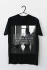 #44 para Design a t-shirt typography with realistic image for a black t-shirt. de TausifBinAziz