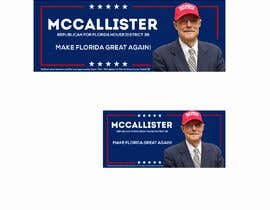 #11 Campaign Graphics - McCalister Campaign részére kewongirf által