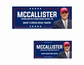 #15 Campaign Graphics - McCalister Campaign részére kewongirf által