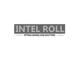 #140 for Logo Design for IntelRoll (Blinds and shutters) company by FALL3N0005000