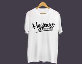 Nro 11 kilpailuun T-shirt design for hygienist day käyttäjältä extragraphicsng
