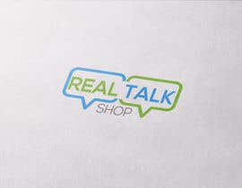 #87 Logo -  Real Talk Shop részére activedesigner99 által