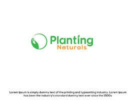 nº 160 pour Design me a LOGO for planting naturals par kabir7735 