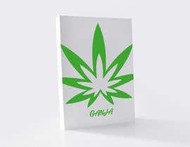 #14 para Create a novel weed themed cover image: Draw/create a novel marijuana themed image, which incorporates the word &quot;Ganja&quot; de saamwee