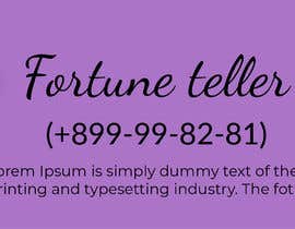 #6 for Realize a banner and a picture with a custom fortune-teller and pulsing telephone numbers by AlMamun4772