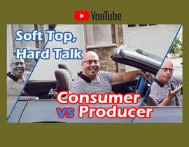 #22 for YouTube Thumbnail: &quot;Soft Top, Hard Talk&quot; by Raisulfahad