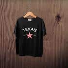 #105 for Texas t-shirt design contest by abubakkarit004