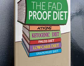 #74 for The Fad Proof Diet Book Covers by saikatmian