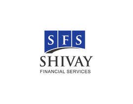#117 for I need a logo for my Financial services business, My company name is Shivay Financial Services by rbcrazy