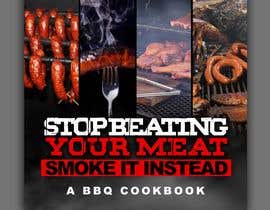 #79 for BBQ Cookbook Cover Contest - 07/10/2019 15:39 EDT by freeland972