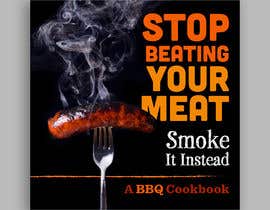 #119 for BBQ Cookbook Cover Contest - 07/10/2019 15:39 EDT by dvartstudio