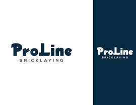 #8 para Make a Logo for ProLine Bricklaying de sohagbd99