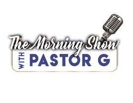 #4 za Pastor G Morning Show Logo od Reffas