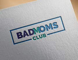 #23 for Bad Moms Club by arif006