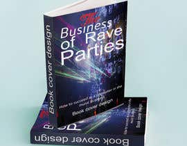 Jamil2021 tarafından The Business Of Rave Parties - Book project için no 22