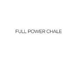 #23 untuk I need a logo that has the words “Full Power Chale” and/or “FPC”. Maybe a picture that shows strength and/or power. It needs to be able to be printed/embroidered on clothing ie T shirt oleh heisismailhossai