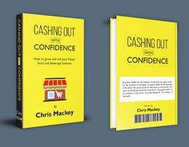 #44 para Cashing Out with Confidence Book Cover design de biplob36