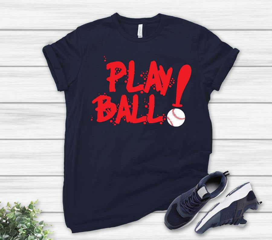 Konkurrenceindlæg #182 for                                                 Baseball t-shirt: PLAY BALL
                                            
