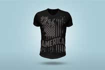 Číslo 138 pro uživatele *** 10 Shirt US Patriotic designs Needed!! od uživatele mdrasel2336