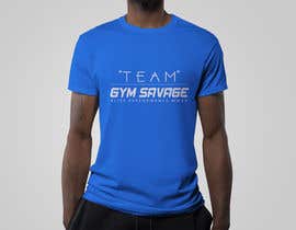 jahidhasansanto님에 의한 Team Gym Savage T shirt Design을(를) 위한 #146