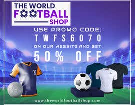#35 for Looking for Facebook/ Twitter Banner for football shirt seller by sameebasit