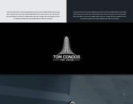 #126 for Design a Logo for TOM CONDOS by Ibrahimmotorwala