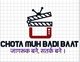 Contest Entry #28 thumbnail for                                                     need logo for tv channel namely "Chhota Muh, Badi Baat"
                                                