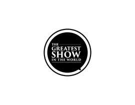 #356 para The Greatest Show In The World - Logo de shifinsalim