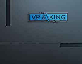 Číslo 191 pro uživatele Podcast Logo Design - The VP &amp; King Show od uživatele nilufab1985