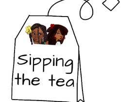 Číslo 6 pro uživatele Logo for web talk show. Show is Called “Sipping the Tea” hosts are 2 African American females one with long curly hair and other with dreadlocks. Please incorporate characters into logo. od uživatele lestherlens