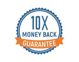 #48 for 10X Money Back Guarantee badge by boschista