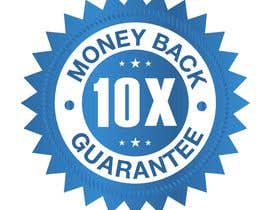 #57 for 10X Money Back Guarantee badge by rhasandesigner