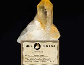 #112 pentru Design a Label for Mineral Colletion identificaiton de către mainpumpbekker