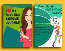 #27 pentru Need a  cover for a Daily Food and Exercise Journal done de către ArtandShadow