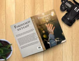 #50 para Book Cover for Forgiveness Isn&#039;t Easy: But It Is the Key to Forgiveness de Rubaiislam