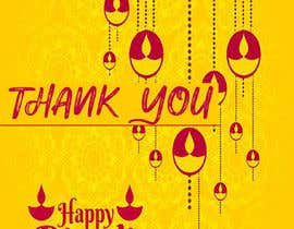 Nillsami tarafından Happy Diwali wishes with thank you message ( A5 size ) için no 15