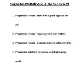 #231 for Slogan for PROGRESSIVE FITNESS by rssob7