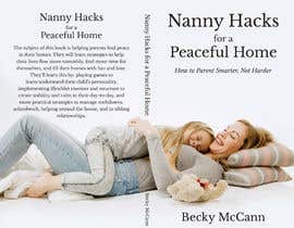 #98 for Nanny Hacks - Book cover design by leuchi