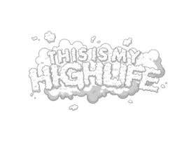 #73 dla This Is My Highlife Logo przez lukaaman