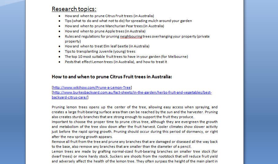 Wasilisho la Shindano #5 la                                                 Do some Research on a list of Gardening and Tree Pruning topics for Australian conditions
                                            