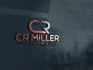 #840 for Build a logo for CR Miller Homes by rozinaaktar1997