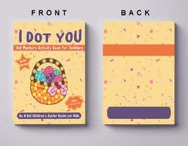#106 for Book Cover - Easter Dot Book for Kids by samihaislam28