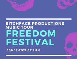 #13 untuk Bitchface productions/ freedom festival oleh savageguruji