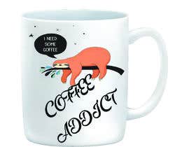 #34 for Mug Design &quot;coffee addict&quot; Need a graphic design also Please read description before summitting by priankagomes