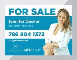 #34 for Jennifer Decker - FOR SALE Sign by jpasif